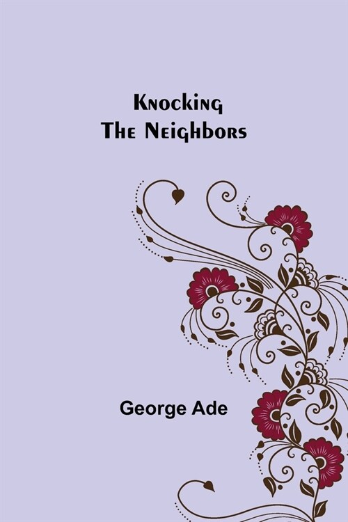 Knocking the Neighbors (Paperback)