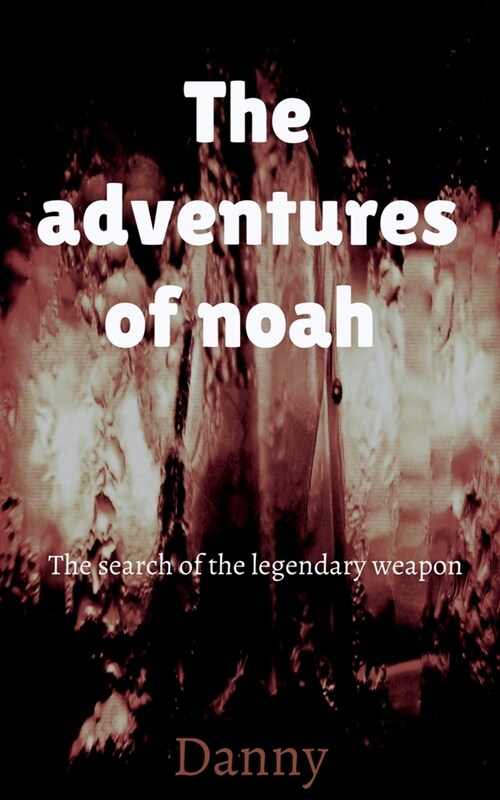 THE adventures of Noah (Paperback)