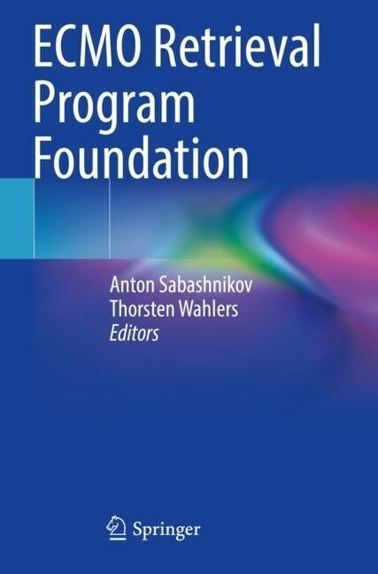 Ecmo Retrieval Program Foundation (Paperback, 2023)