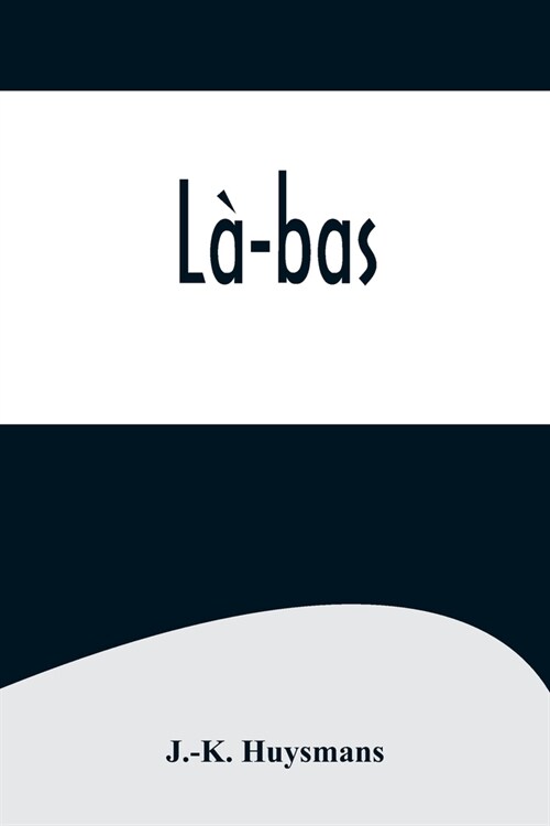 L?bas (Paperback)