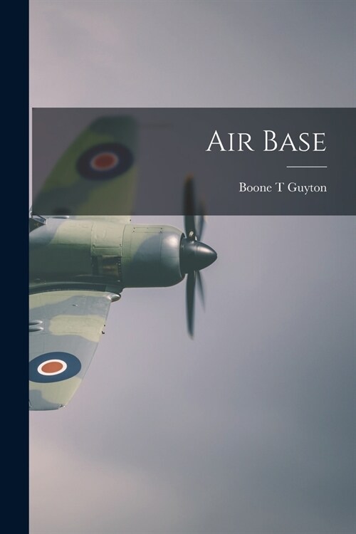 Air Base (Paperback)