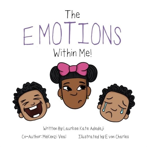 The Emotions Within Me (Paperback)