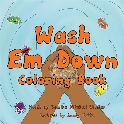 Wash Em Down Coloring Book (Paperback)