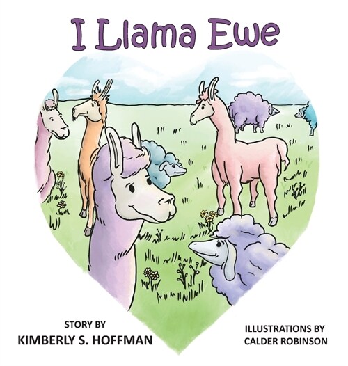 I Llama Ewe (Hardcover)