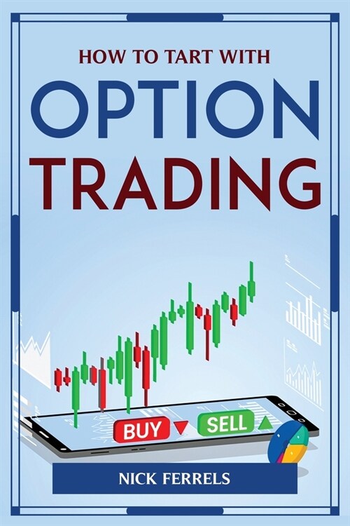 How to Tart with Option Trading (Paperback)