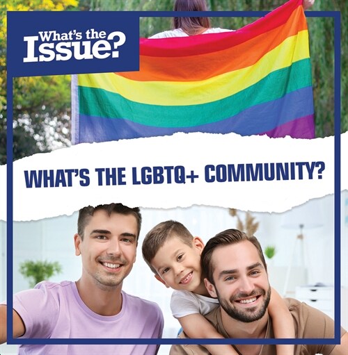 Whats the LGBTQ+ Community? (Paperback)