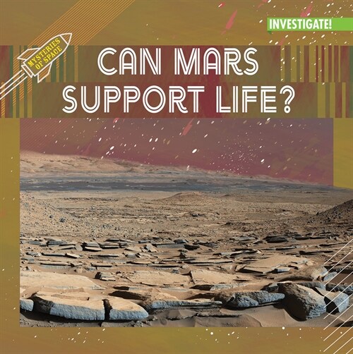 Can Mars Support Life? (Paperback)