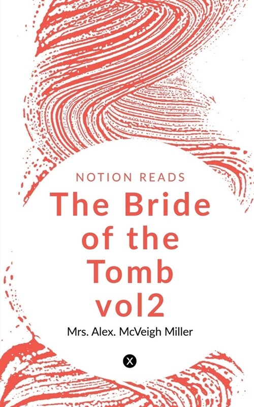 The Bride of the Tomb vol2 (Paperback)