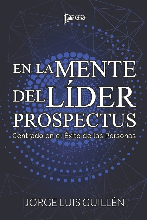 En La Mente del L?er Prospectus: Centrado en el ?ito de las personas (Paperback)