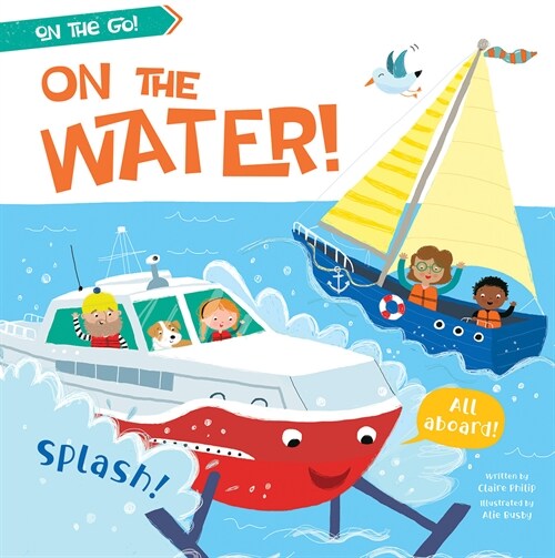 On the Water! (Paperback)
