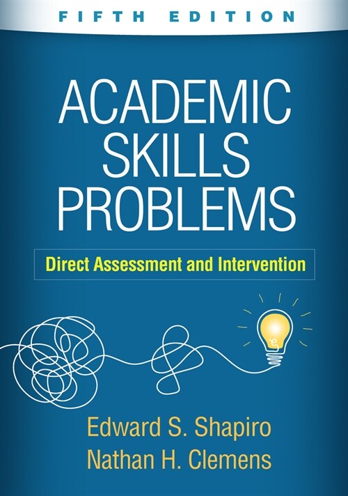 Academic Skills Problems: Direct Assessment and Intervention (Hardcover, 5)
