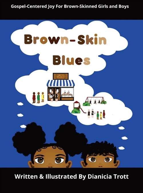 Brown-Skin Blues (Hardcover)