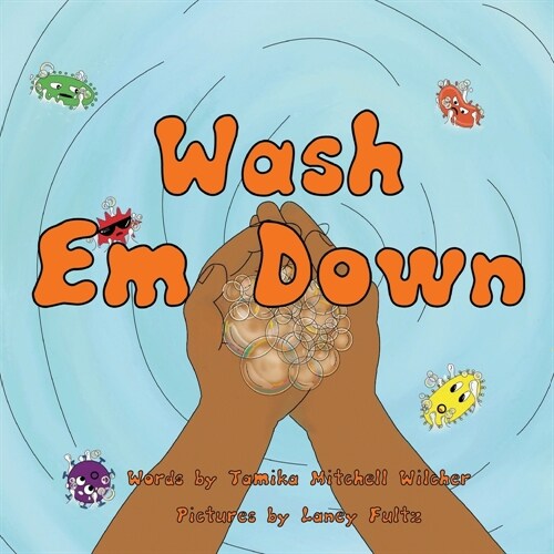 Wash Em Down (Paperback)