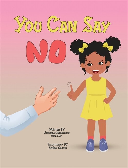 You Can Say No (Hardcover)