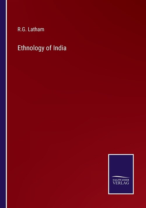 Ethnology of India (Paperback)