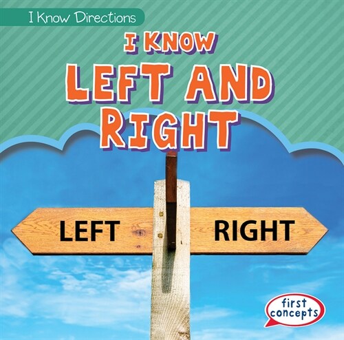 I Know Left and Right (Paperback)