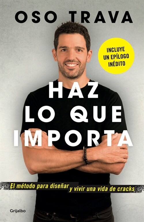 Haz Lo Que Importa / Do What Matters (Paperback)