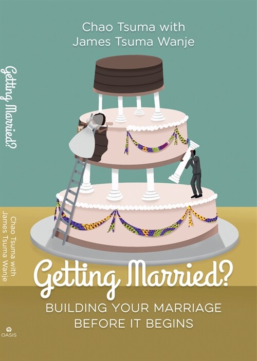 Getting Married?: Building Your Marriage Before It Begins (Paperback)