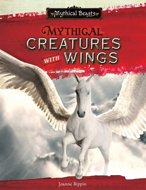 Mythical Creatures with Wings (Paperback)
