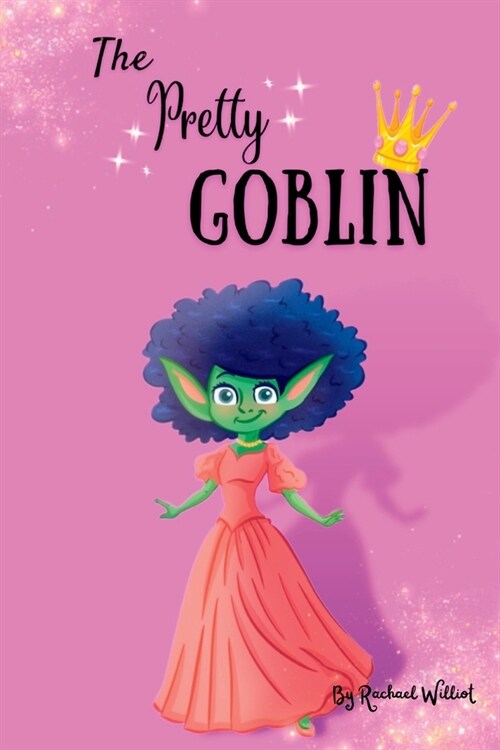 The Pretty Goblin (Paperback)