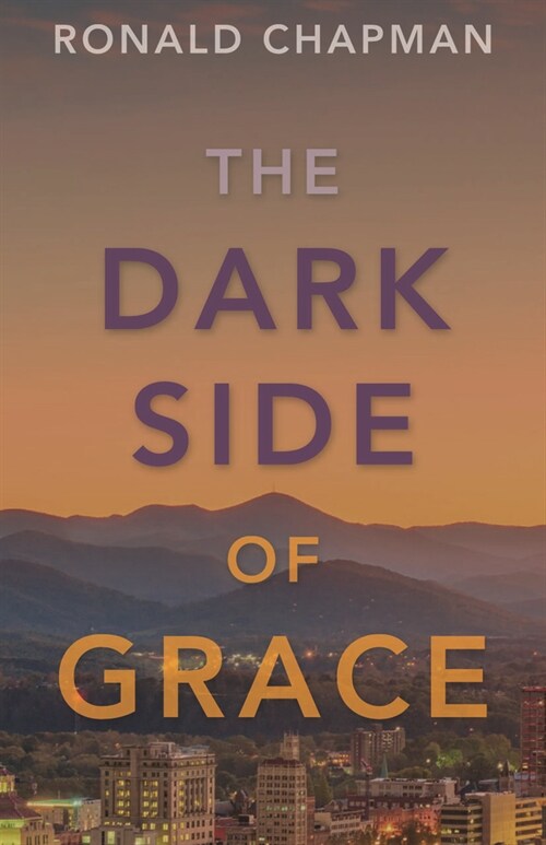 The Dark Side of Grace (Paperback)