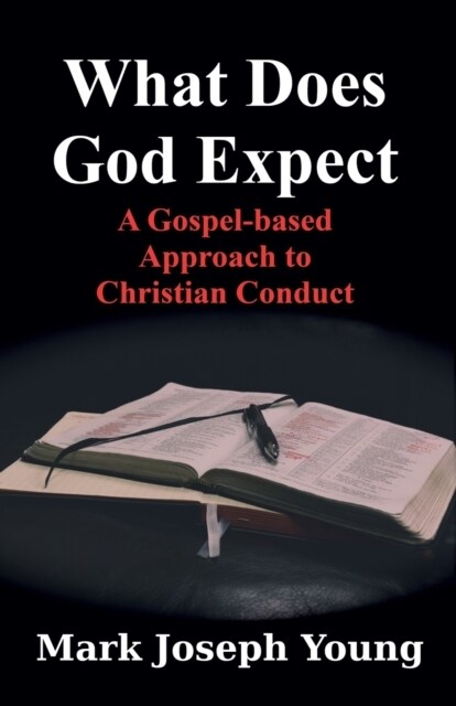 What Does God Expect? (Paperback)