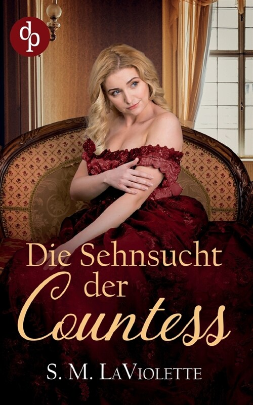 Die Sehnsucht der Countess (Paperback)