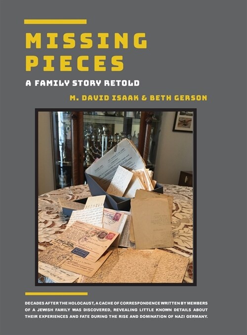 Missing Pieces - A Family Story Retold (Hardcover)