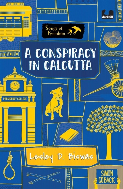 A Conspiracy in Calcutta (Series: Songs of Freedom) (Paperback)