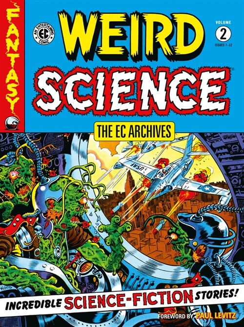 The EC Archives: Weird Science Volume 2 (Paperback)
