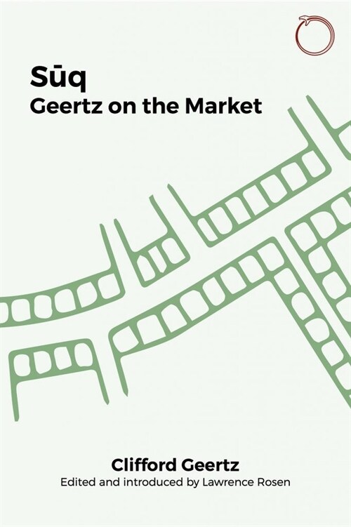 Suq – Geertz on the Market (Paperback)