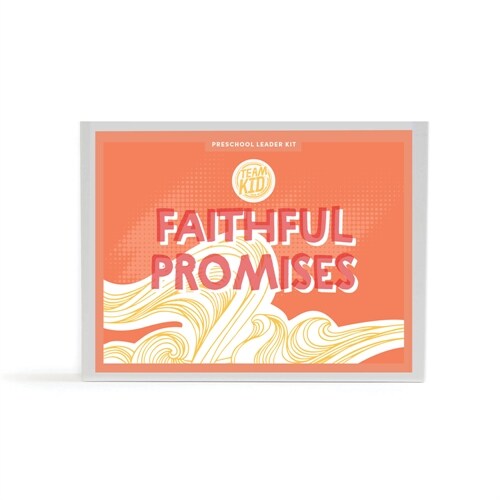 Teamkid: Faithful Promises - Preschool Leader Kit (Hardcover)