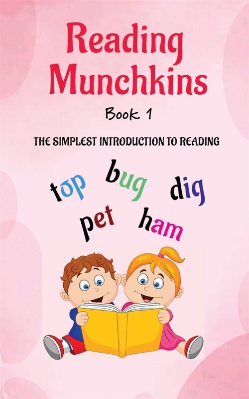 Reading Munchkins (Book 1): The Simplest Introduction to Reading (Paperback)