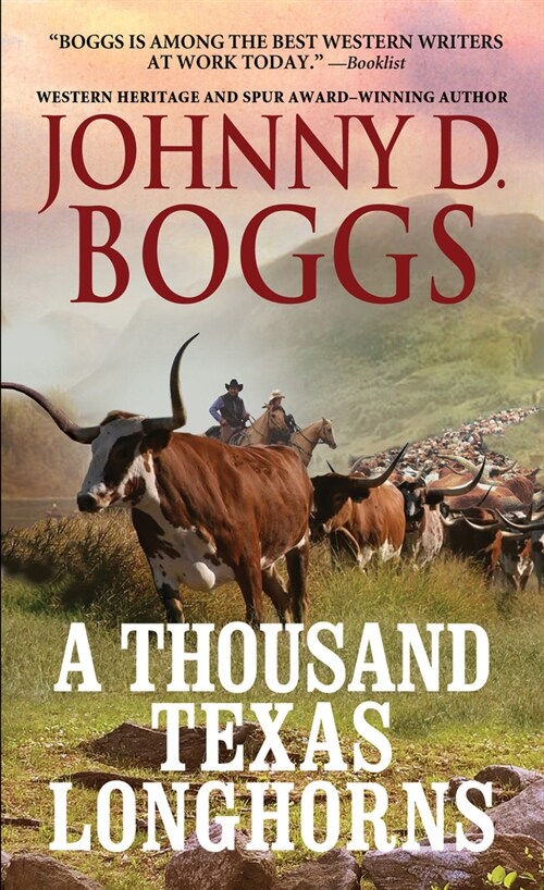 A Thousand Texas Longhorns (Mass Market Paperback)