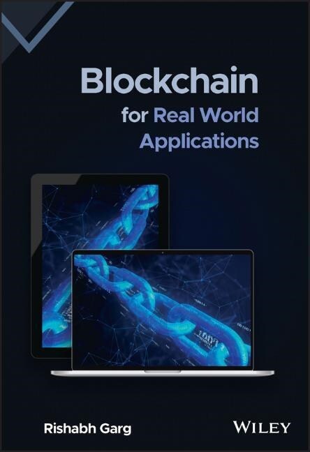 Blockchain for Real World Applications (Hardcover)