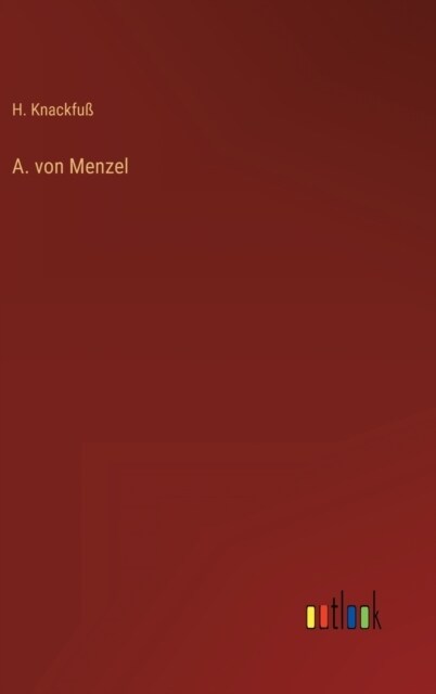 A. von Menzel (Hardcover)