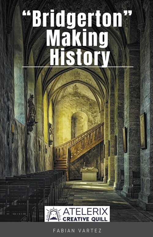 Bridgeton Making History (Paperback)