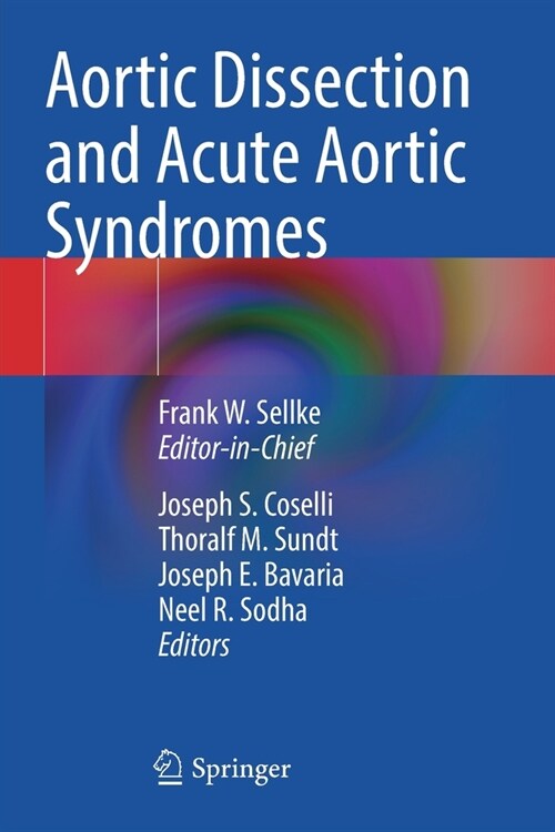 Aortic Dissection and Acute Aortic Syndromes (Paperback)