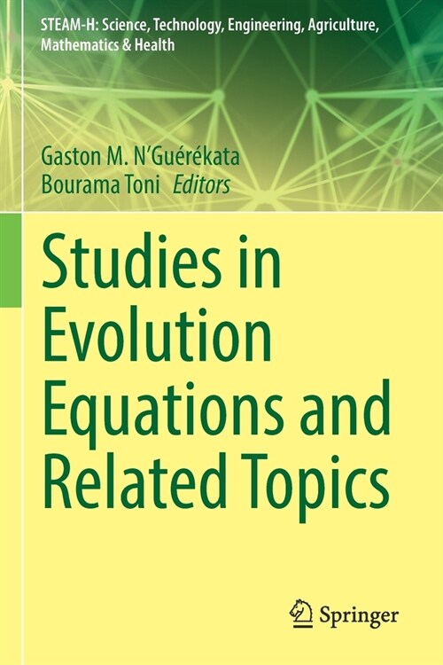 Studies in Evolution Equations and Related Topics (Paperback)