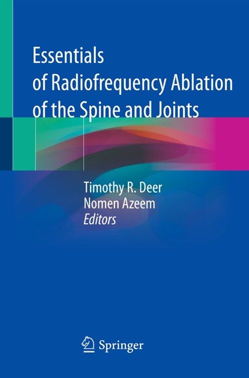 Essentials of Radiofrequency Ablation of the Spine and Joints (Paperback)