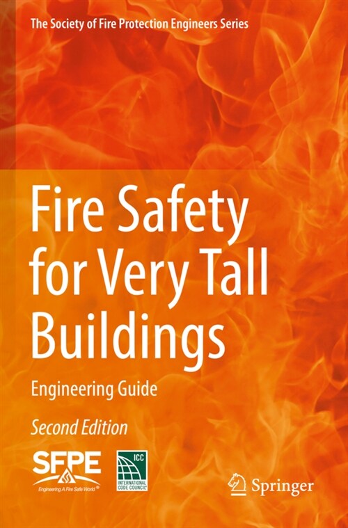 Fire Safety for Very Tall Buildings: Engineering Guide (Paperback, 2, 2022)