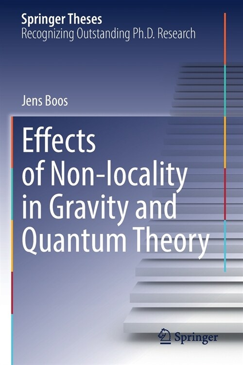 Effects of Non-locality in Gravity and Quantum Theory (Paperback)