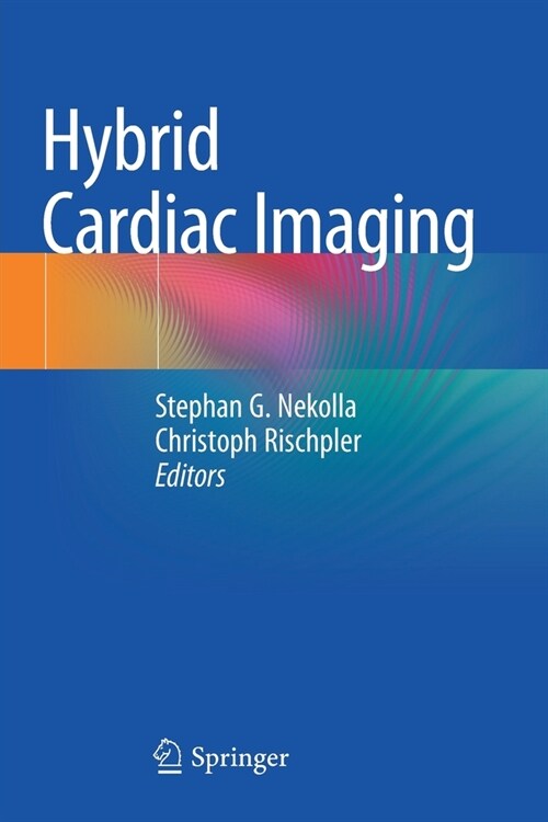 Hybrid Cardiac Imaging (Paperback)