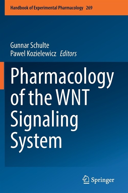 Pharmacology of the WNT Signaling System (Paperback)