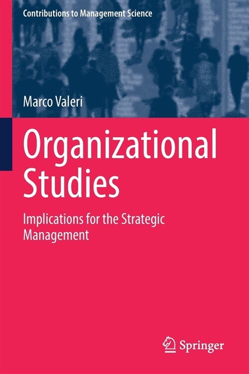 Organizational Studies: Implications for the Strategic Management (Paperback, 2021)