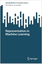 Representation in Machine Learning (Paperback)