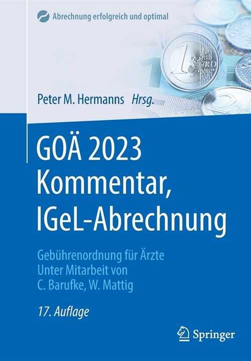 Go?2023 Kommentar, Igel-Abrechnung: Geb?renordnung F? 훣zte (Paperback, 17, 17., Vollst. Ub)