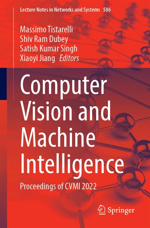 Computer Vision and Machine Intelligence: Proceedings of CVMI 2022 (Paperback, 2023)