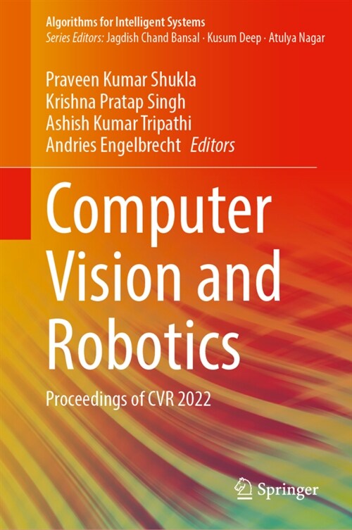 Computer Vision and Robotics: Proceedings of Cvr 2022 (Hardcover, 2023)