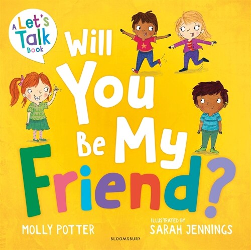 Will You Be My Friend? : A Let’s Talk picture book to help young children understand friendship (Paperback)